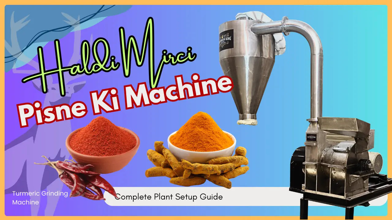 Haldi Powder Machine in Bangalore for Commercial Turmeric Processing